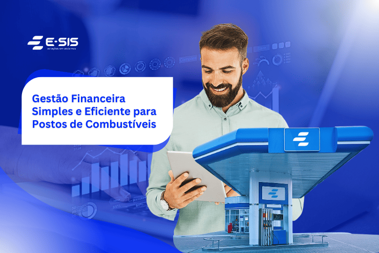 Gestao-Financeira-Simples-e-Eficiente-para-Postos-de-Combustiveis