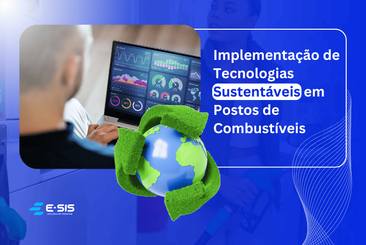 Implementacao-de-Tecnologias-Sustentaveis-em-Postos-de-Combustiveis